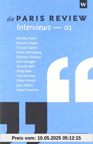 Die Paris Review Interviews - 01 Die Paris Review Interviews - 01