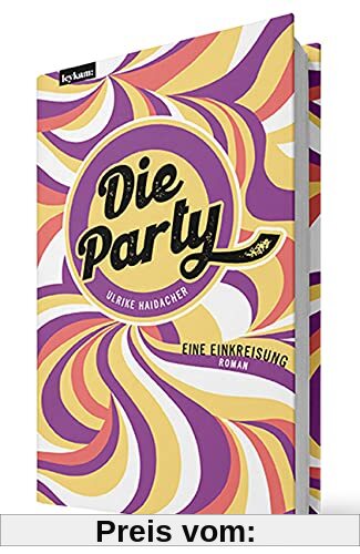 Die Party - Eine Einkreisung