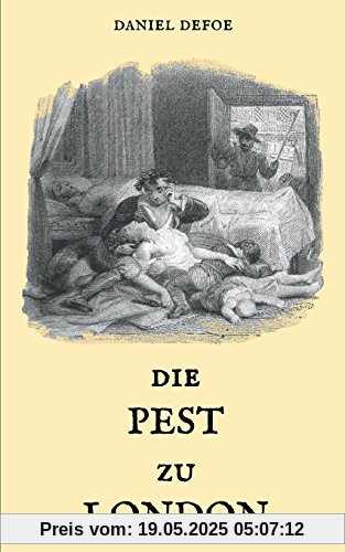 Die Pest zu London Die Pest zu London