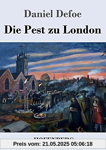 Die Pest zu London Die Pest zu London