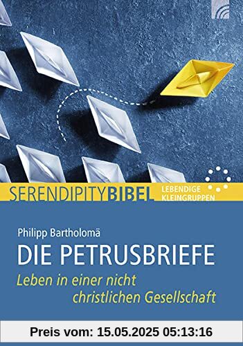 Die Petrusbriefe: Leben in einer nicht christlichen Gesellschaft Die Petrusbriefe: Leben in einer nicht christlichen Gesellschaft