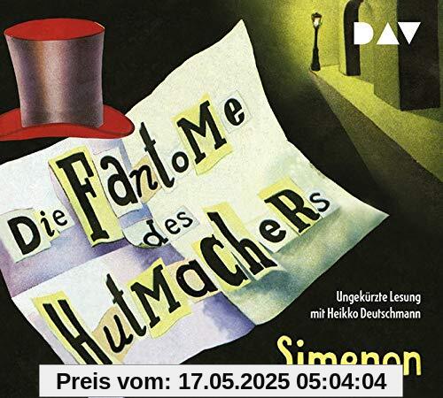 Die Phantome des Hutmachers: Ungekürzte Lesung mit Heikko Deutschmann (5 CDs)