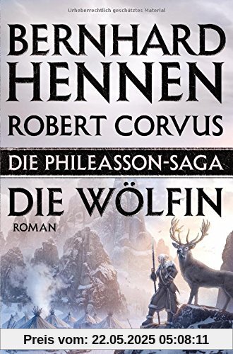 Die Phileasson Saga - Die Wölfin: Die Phileasson Saga Band 3 - Roman