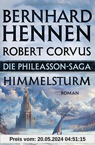 Die Phileasson Saga - Himmelsturm: Die Phileasson Saga Band 2 - Roman
