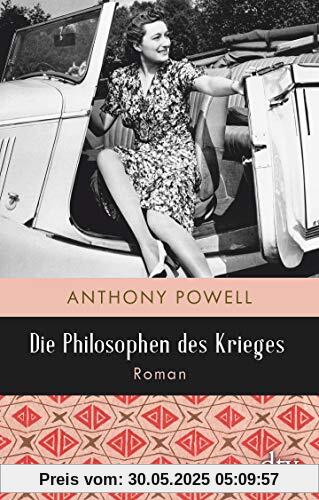 Die Philosophen des Krieges: Roman