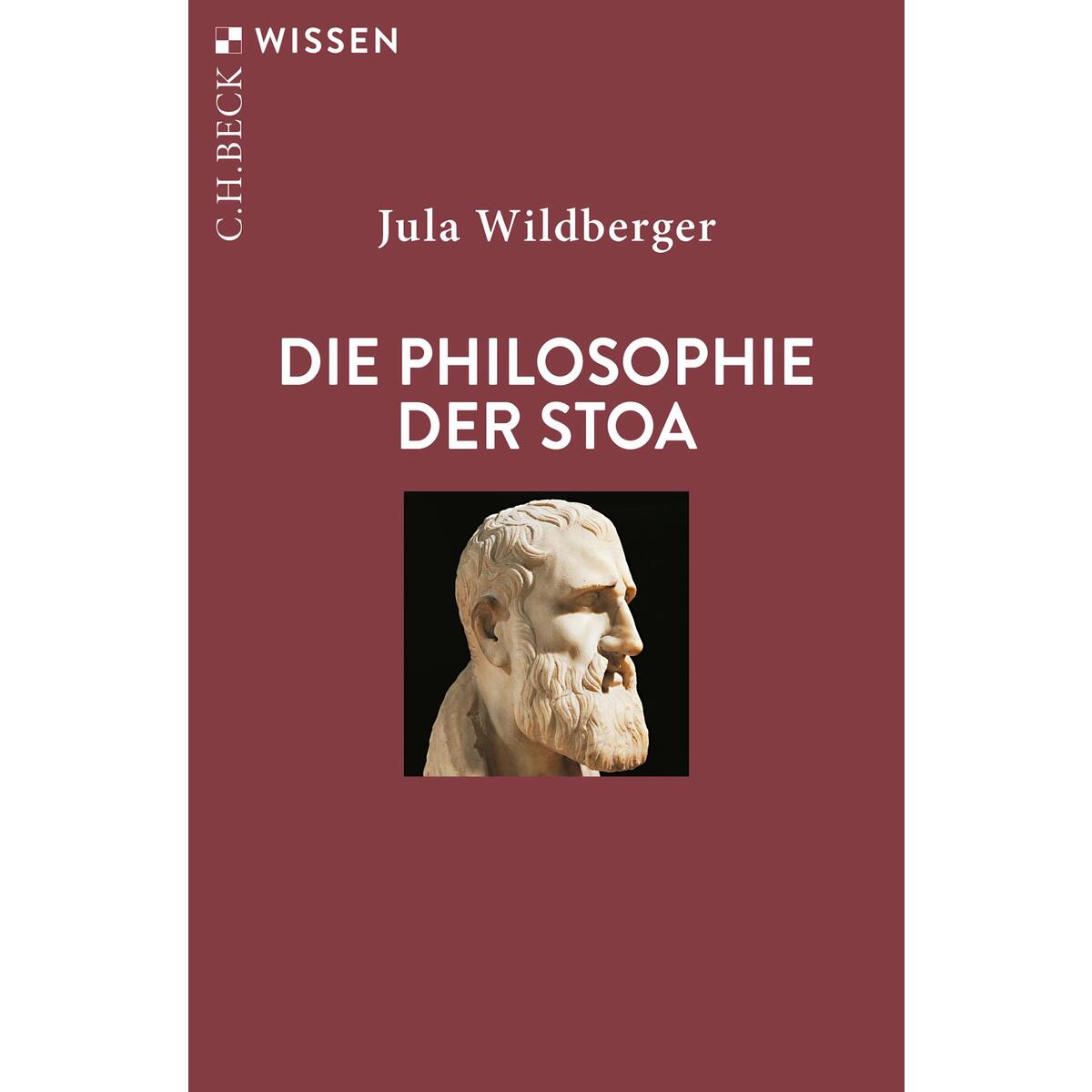 Die Philosophie der Stoa von C.H. Beck