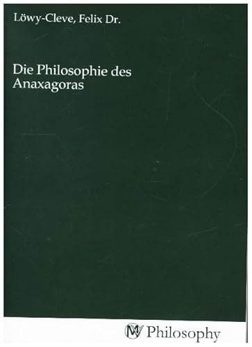 Die Philosophie des Anaxagoras