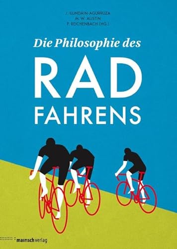 Die Philosophie des Radfahrens