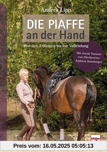 Die Piaffe an der Hand: Von den Anfängen bis zur Vollendung