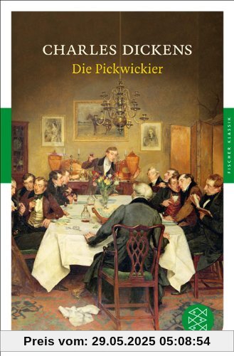 Die Pickwickier: Roman (Fischer Klassik)