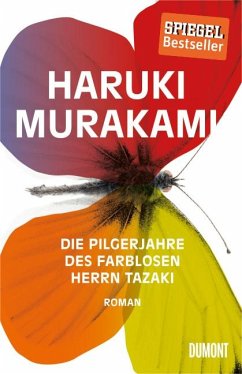 Die Pilgerjahre des farblosen Herrn Tazaki von DuMont Buchverlag