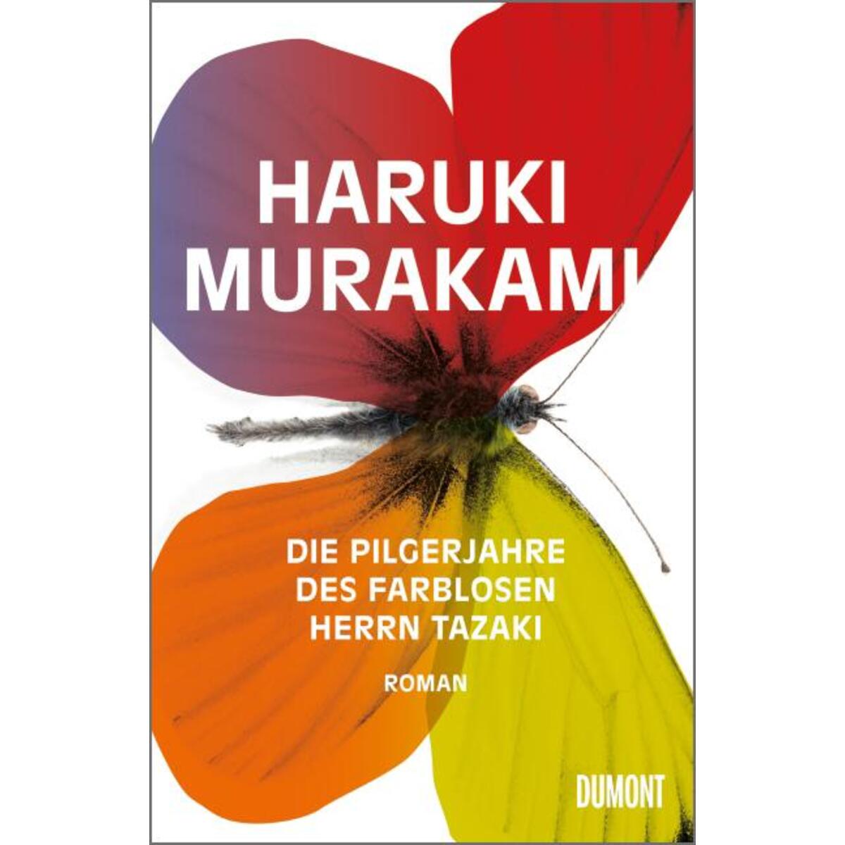 Die Pilgerjahre des farblosen Herrn Tazaki von DuMont Buchverlag GmbH