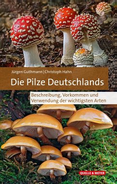 Die Pilze Deutschlands von Quelle & Meyer