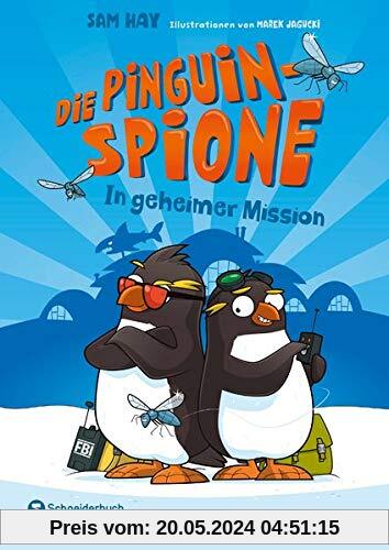 Die Pinguin-Spione - In geheimer Mission