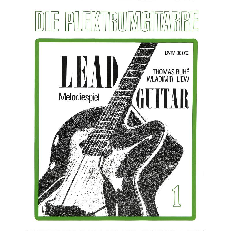 Die Plektrumgitarre 1 - Lead guitar
