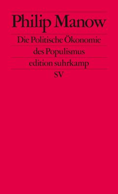 Die Politische Ökonomie des Populismus von Suhrkamp / Suhrkamp Verlag