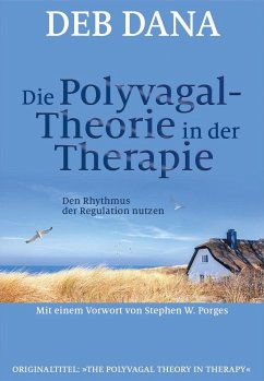 Die Polyvagal-Theorie in der Therapie von Probst, Lichtenau