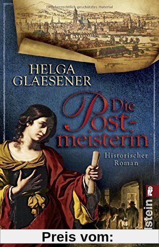 Die Postmeisterin: Historischer Roman