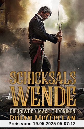 Die Powder-Mage-Chroniken 2: Schicksalswende