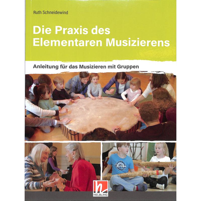 Die Praxis des Elementaren Musizierens