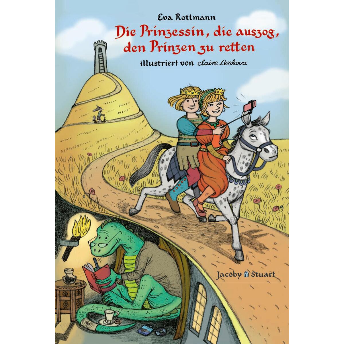 Die Prinzessin, die auszog, den Prinzen zu retten von Jacoby & Stuart