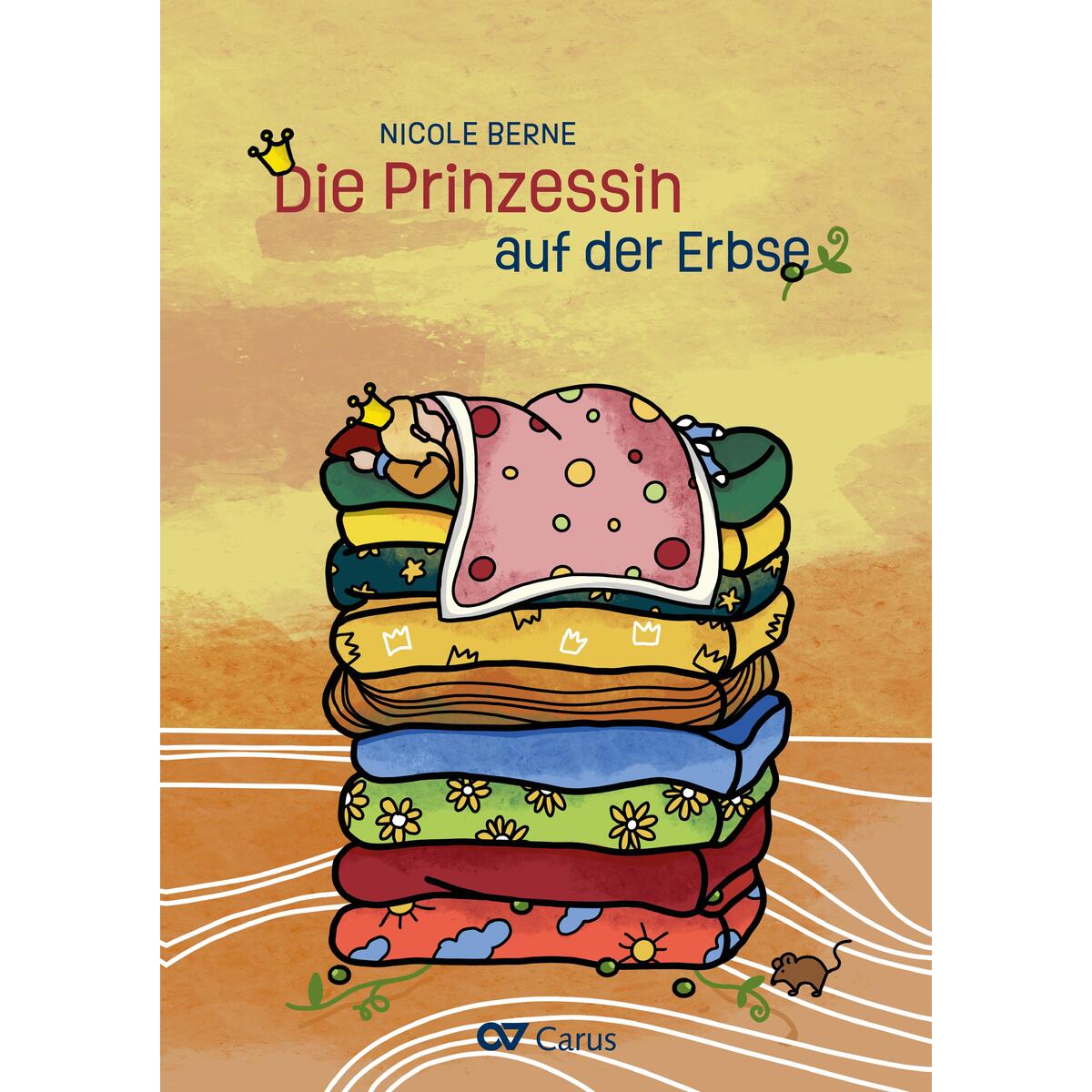 Die Prinzessin auf der Erbse von Carus-Verlag Stuttgart