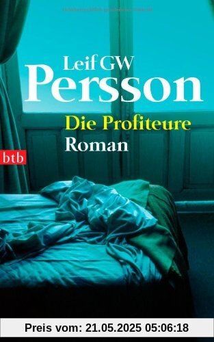 Die Profiteure: Roman