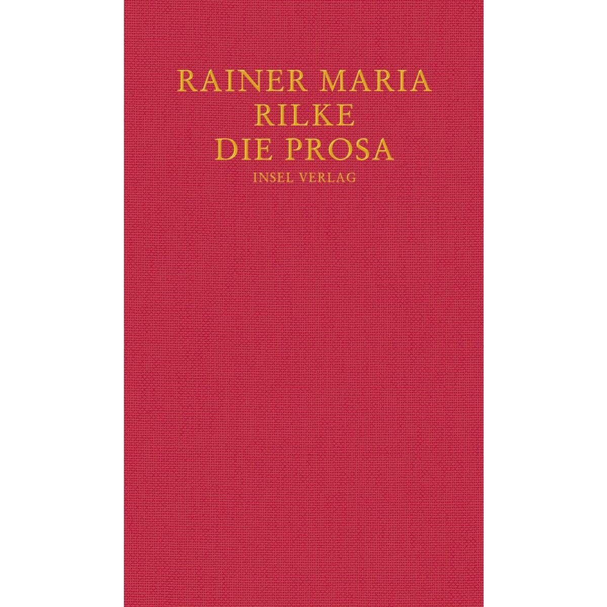 Die Prosa Die Prosa von Insel Verlag GmbH