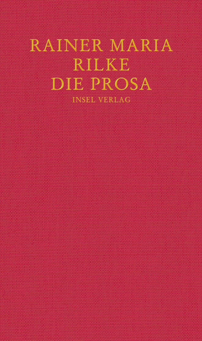 Die Prosa Die Prosa von Insel Verlag