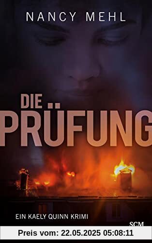 Die Prüfung (Ein Kaely-Quinn-Krimi, 2, Band 2)