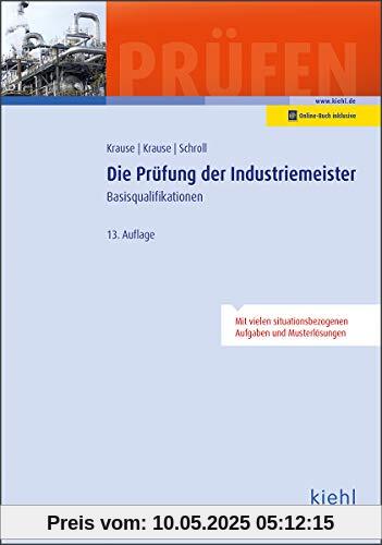 Die Prüfung der Industriemeister: Basisqualifikationen. Die Prüfung der Industriemeister: Basisqualifikationen.