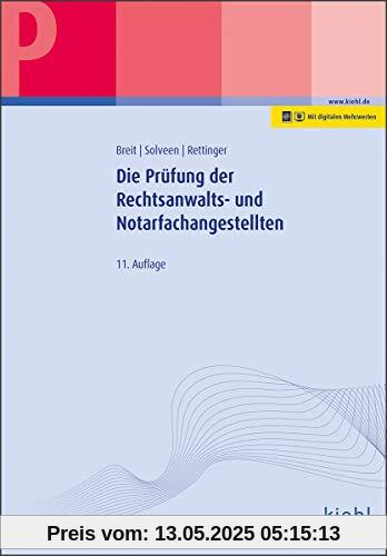 Die Prüfung der Rechtsanwalts- und Notarfachangestellten