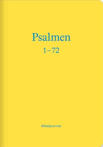 Die Psalmen 1–72 (Bibeljournal) von Verbum Medien