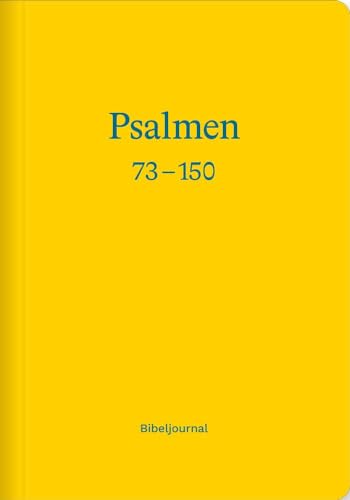 Die Psalmen 73–150 (Bibeljournal) von Verbum Medien