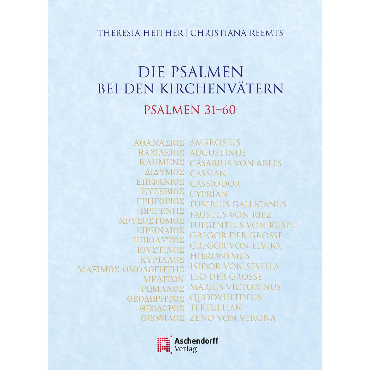 Die Psalmen bei den Kirchenvätern. Psalmen 31-60 von Aschendorff Verlag