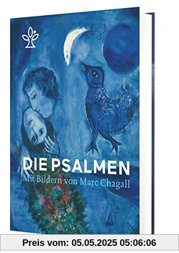 Die Psalmen im Großdruck: Mit Bildern von Marc Chagall