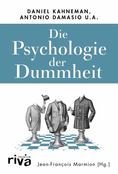 Die Psychologie der Dummheit von Riva / riva Verlag