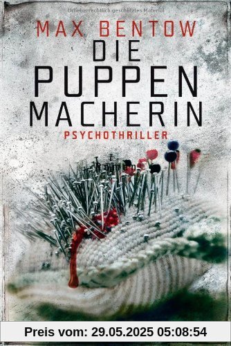 Die Puppenmacherin: Ein Fall für Nils Trojan 2 - Psychothriller Die Puppenmacherin: Ein Fall für Nils Trojan 2 - Psychothriller