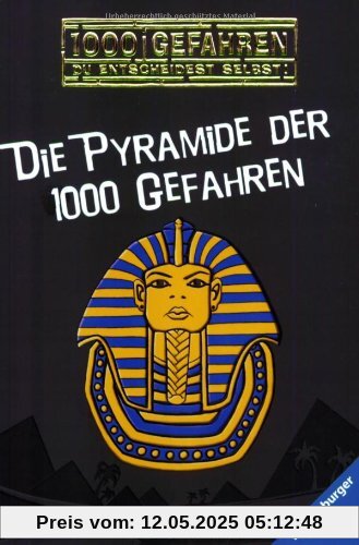 Die Pyramide der 1000 Gefahren