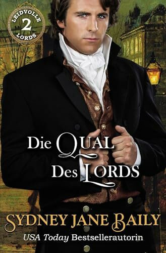Die Qual des Lords (Leidvolle Lords)