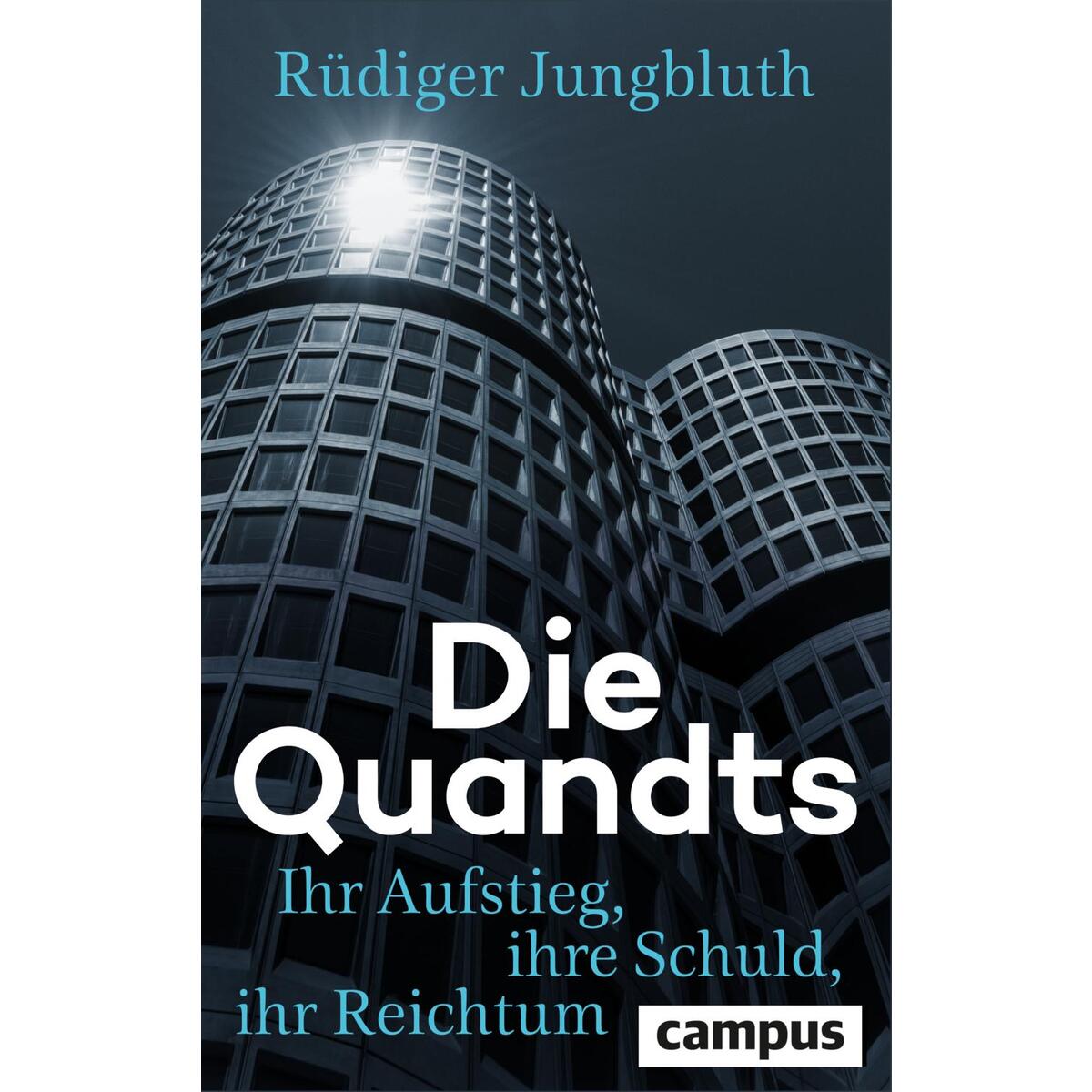 Die Quandts von Campus Verlag GmbH