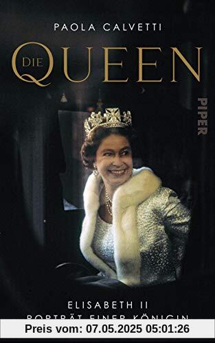 Die Queen: Elizabeth II – Porträt einer Königin