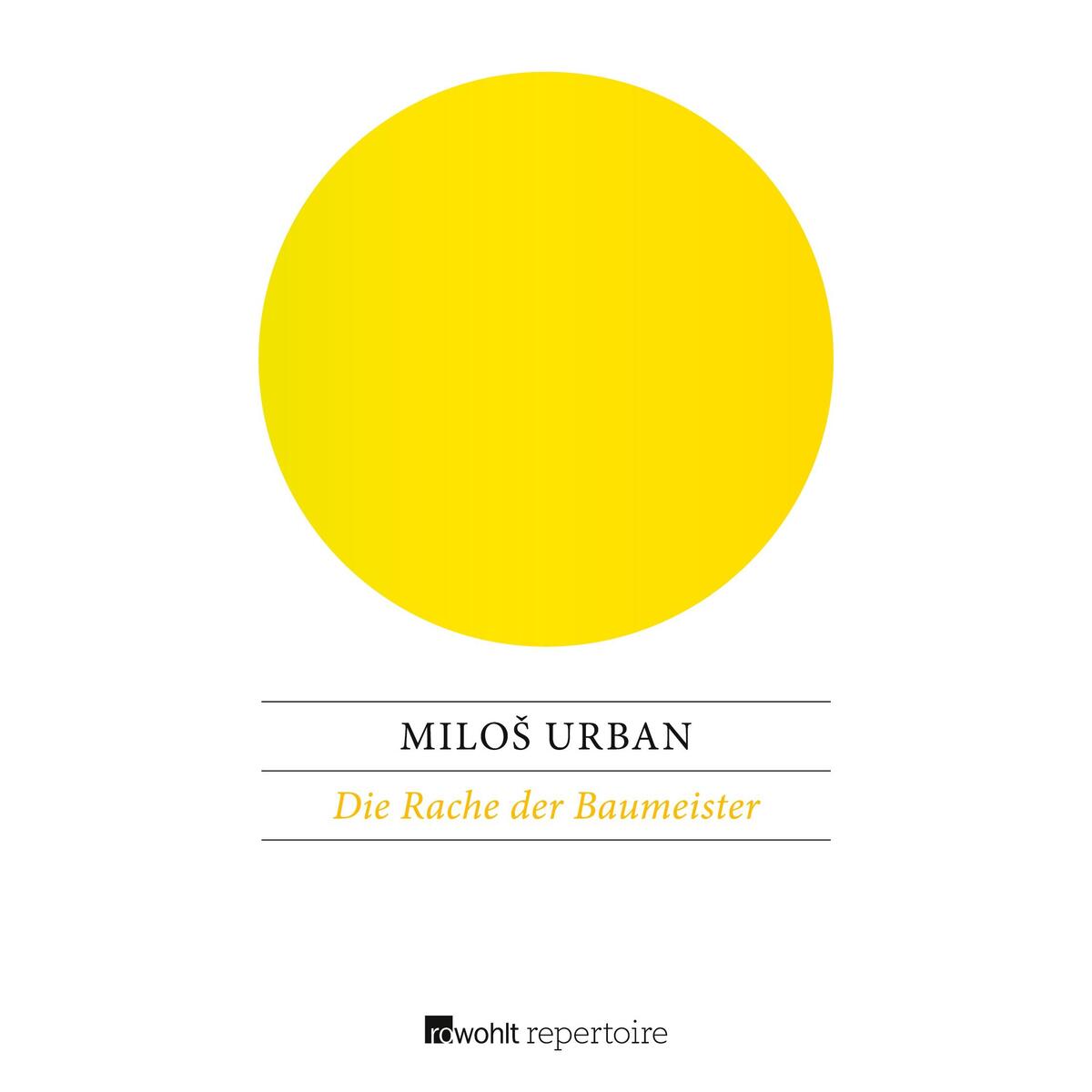 Die Rache der Baumeister von Rowohlt Taschenbuch Verlag