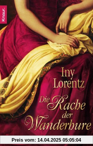 Die Rache der Wanderhure: Roman