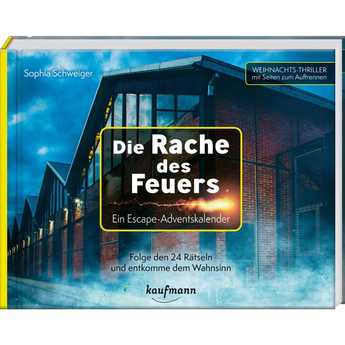 Die Rache des Feuers - Ein Escape-Adventskalender Die Rache des Feuers - Ein Escape-Adventskalender von Kaufmann Ernst Vlg GmbH