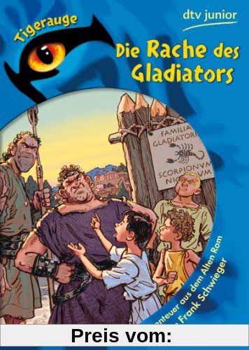 Die Rache des Gladiators: Ein Abenteuer aus dem Alten Rom