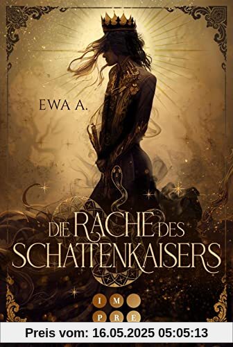 Die Rache des Schattenkaisers: Royale Romantasy über eine Prinzessin, die einen finsteren Kaiser heiraten muss Die Rache des Schattenkaisers: Royale Romantasy über eine Prinzessin, die einen finsteren Kaiser heiraten muss
