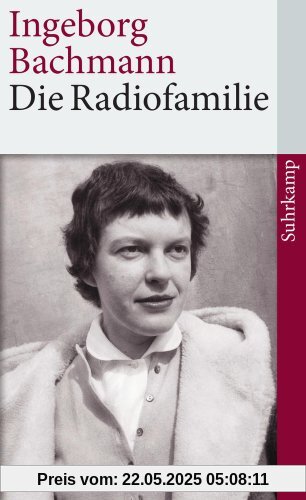 Die Radiofamilie (suhrkamp taschenbuch)