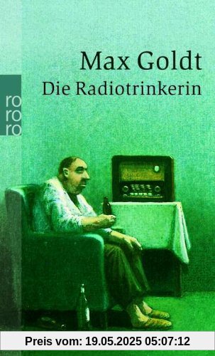 Die Radiotrinkerin: Ausgesuchte schöne Texte