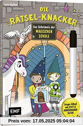 Die Rätsel-Knacker – Das Geheimnis der magischen Schule (Buch mit abwischbarem Stift): Escape-Rätsel für die Vorschule